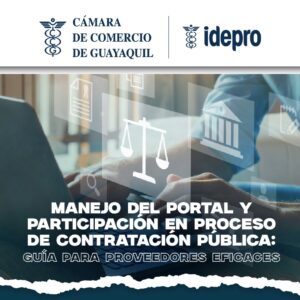 Manejo del portal y participación en proceso de Contratación Pública: Guía para proveedores eficaces
