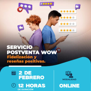Servicio Postventa WOW: fidelización y reseñas positivas